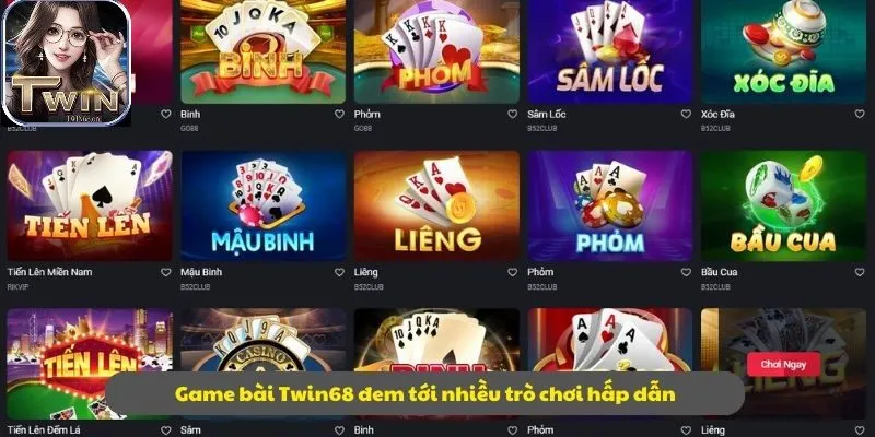 Game bài Twin68 đem tới nhiều trò chơi hấp dẫn