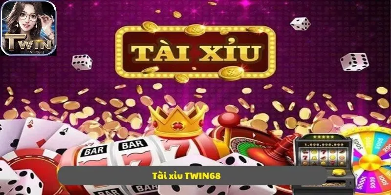 Tài Xỉu TWIN68